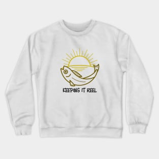 Keeping It Reel Crewneck Sweatshirt